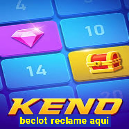 beclot reclame aqui